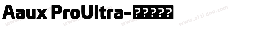 Aaux ProUltra字体转换